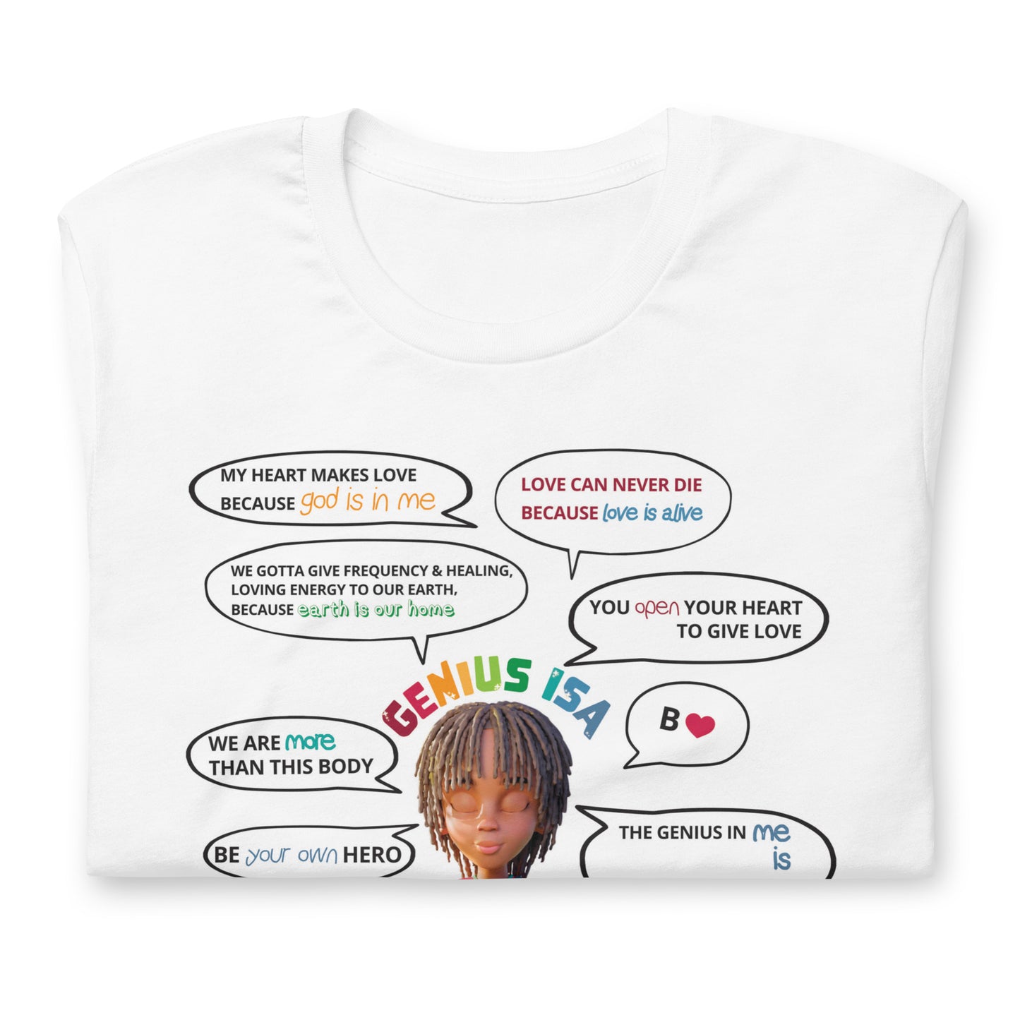 "Genius Isa's Love Quotes" Unisex T-shirt